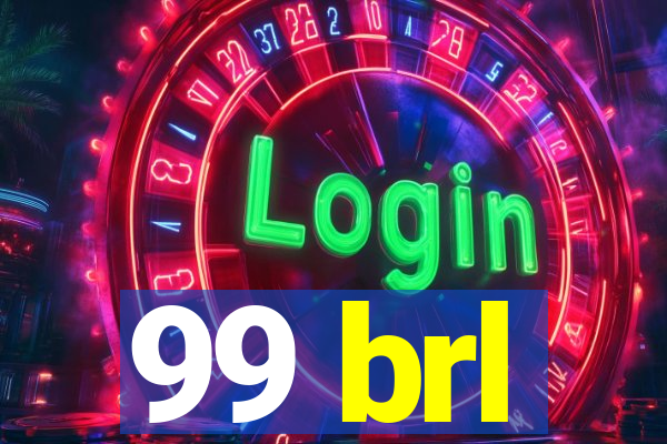 99 brl